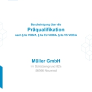 Präqualifikation der Müller GmbH